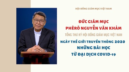 ĐGM Phêrô Nguyễn Văn Khảm: Ngày Thế Giới Truyền Thông 2020 - Những Bài Học Từ Đại Dịch Covid-19