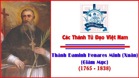 Ngày 26.06: Thánh Đa Minh Henares Minh, Giám mục (1765-1838)