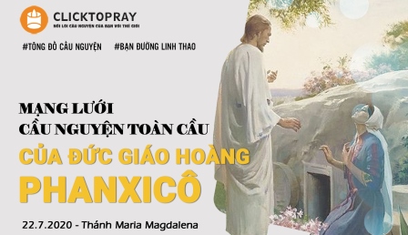 Tông Đồ Cầu Nguyện, Ngày 22-07-2020