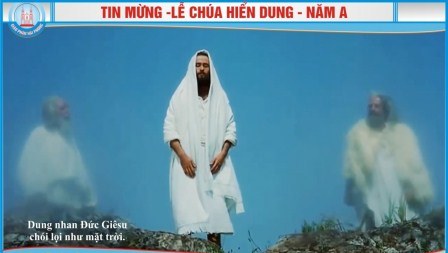 Ngày 06.08: Lễ Chúa Hiển Dung (Lễ Kinh)