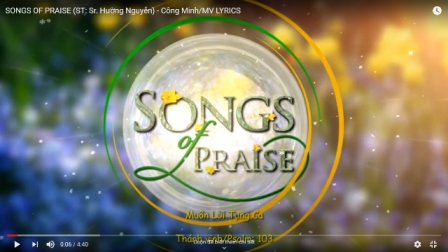 Songs Of Praise/ Muôn Lời Tụng Ca