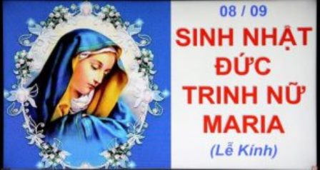 Ngày 08.09: Sinh nhật Đức Trinh Nữ Maria