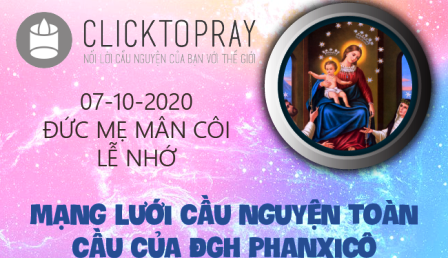 Tông Đồ Cầu Nguyện, Ngày 07-10-2020