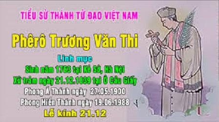 Ngày 21.12: Thánh Phêrô Trương Văn Thi – Linh mục (1763-1839)