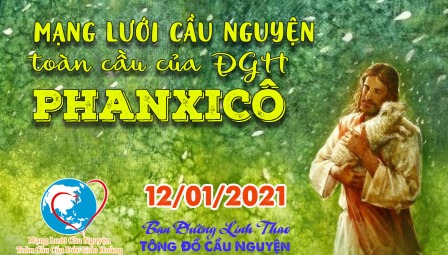 Tông Đồ Cầu Nguyện, Ngày 12/01/2021