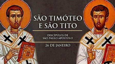 Ngày 26.01: Thánh Timôthê & Thánh Titô, Giám Mục