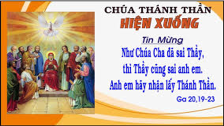 Suy Niệm Lễ Chúa Thánh Thần Hiện Xuống