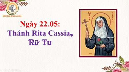 Ngày 22.05: Thánh Rita Cassia, Nữ Tu