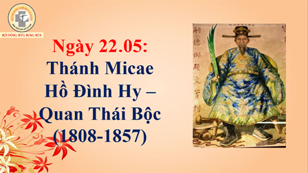 Ngày 22.05: Thánh Micae Hồ Đình Hy – Quan Thái Bộc (1808-1857)