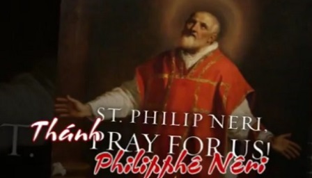 Ngày 26.05: Thánh Philipphê Nêri, Linh Mục