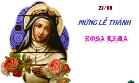 Ngày 23.08: Thánh Rosa Lima, Trinh Nữ