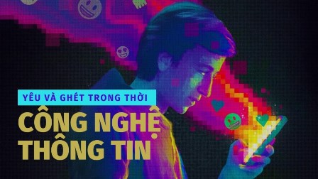 Yêu Và Ghét Trong Thời Công Nghệ Thông Tin