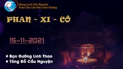 Tông Đồ Cầu Nguyện, Ngày 15/11/2021
