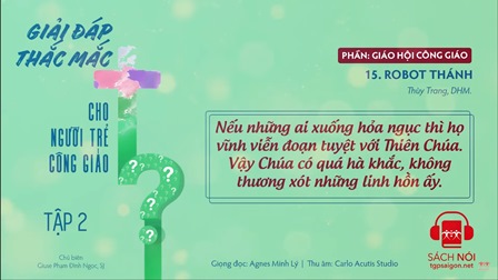 Giải Đáp Thắc Mắc Cho Người Trẻ Công Giáo: Robot Thánh