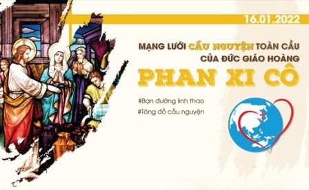 Tông Đồ Cầu Nguyện, Ngày 16/01/2022