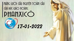 Tông Đồ Cầu Nguyện, Ngày 17/01/2022