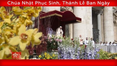 Truyền Hình Trực Tiếp Lễ Phục Sinh Và Phép Lành Urbi et Orbi 2022