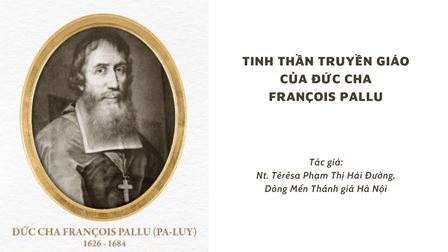Tinh Thần Truyền Giáo Của Đức Cha François Pallu