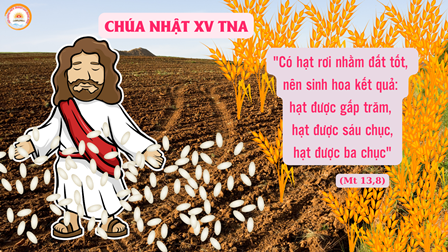 Lời Chúa Cho Thiếu Nhi: Chúa Nhật XV Thường Niên A: Tiếng Việt - Tiếng Anh -Tiếng Hmong