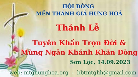 Giới Thiệu Các Nữ Tu Tuyên Khấn Trọn Đời Và Mừng Ngân Khánh Khấn Dòng 14.09.2023