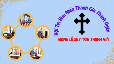 Tin Ảnh: Hội Tín Hữu Mến Thánh Giá Thanh Uyên Mừng Lễ Suy Tôn Thánh Giá