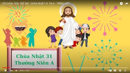 Video Lời Chúa Cho Trẻ Em - Chúa Nhật 31 TNA - Tiếng Việt, Tiếng Anh Và Tiếng Hmong
