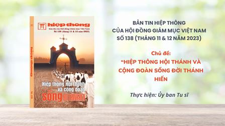 Giới Thiệu Bản Tin Hiệp Thông Của Hội Đồng Giám Mục Việt Nam Số 138 (Tháng 11 & 12 Năm 2023)