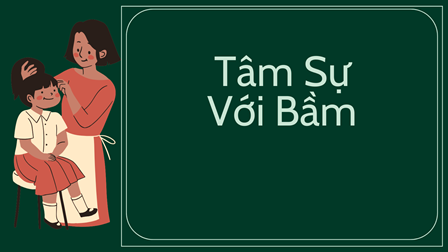 Tâm Sự Với Bầm