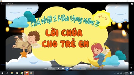 Video Lời Chúa Cho Trẻ Em Chúa Nhật II Mùa Vọng B Với 3 Ngôn Ngữ: Tiếng Việt - Tiếng Anh - Tiếng Hmong