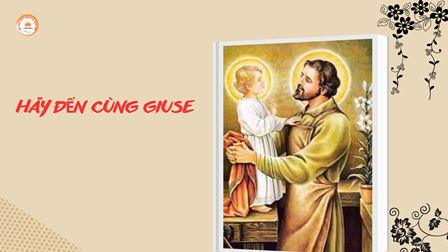 Suy Niệm Tin Mừng Lễ Trọng -Thánh Giuse Bạn Trăm Năm Đức Maria