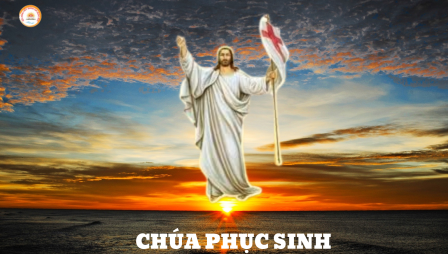 Suy Niệm Tin Mừng Chúa Nhật Phục Sinh Năm B