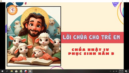 Video Lời Chúa Cho Trẻ Em  - Chúa Nhật 4 PS Năm B Với 3 Ngôn Ngữ: Tiếng Việt, Tiếng Anh Và Tiếng Hmong