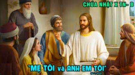 Suy Niệm Chúa Nhật X Thường Niên B