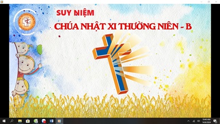 Suy Niệm Chúa Nhật XI TN Năm B
