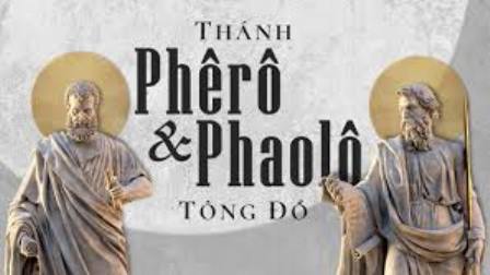 Suy Niệm Lễ Kính Thánh Phêrô Và Phaolô Tông Đồ