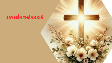 Say Mến Thánh Giá