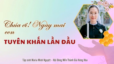 Ngày Mai Con Tuyên Khấn Lần Đầu