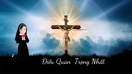 Điều Quan Trọng Nhất