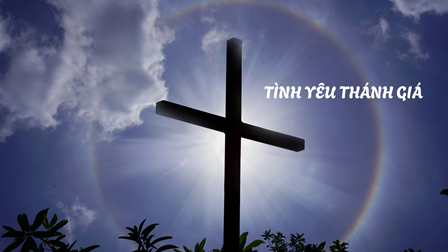 Tình Yêu Thánh Giá