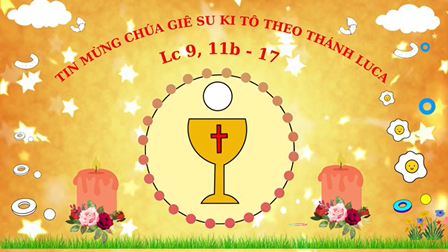 Lời Chúa Cho Trẻ Em - Lễ Mình và Máu Thánh Chúa Kitô- Năm C